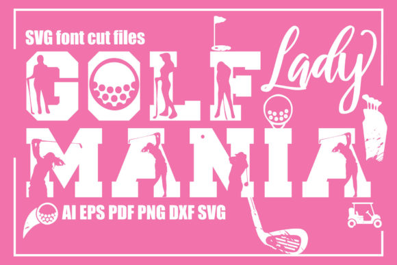 Golf Mania Lady Font: Graphics for Crafts & Brands